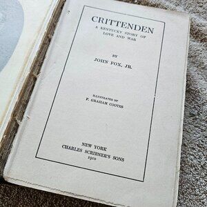 Crittenden a Kentucky story of love and war 1910 original